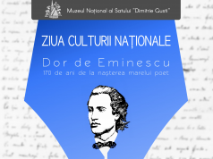 Dor de Eminescu de Ziua Culturii Naționale la Muzeul Național al Satului „Dimitrie Gusti”